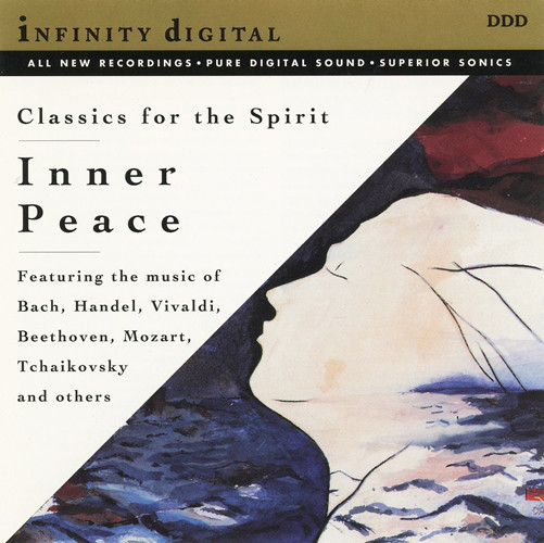 Inner Peace - Classic For The Spirit