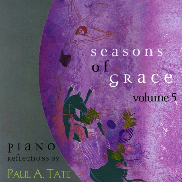 Seasons Of Grace Volume 5