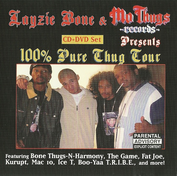 100% Pure Thug Tour