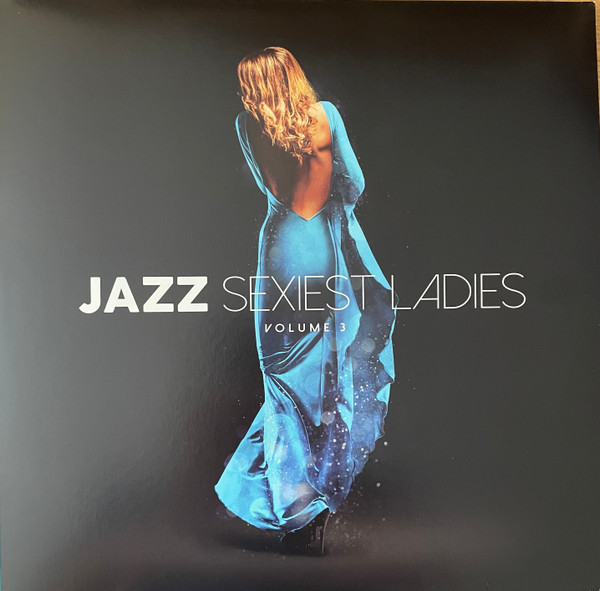 Jazz Sexiest Ladies Volume 3