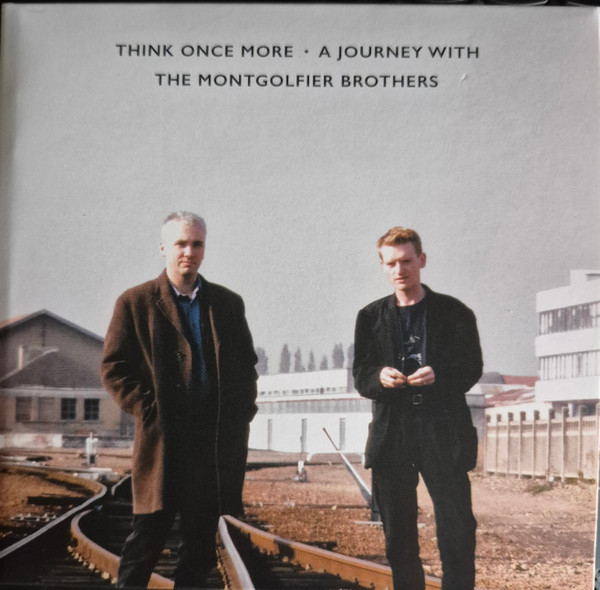 Think Once More (A Journey With The Montgolfier Brothers)