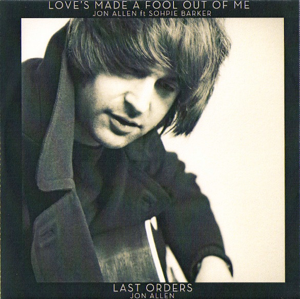 Love's Made A Fool Out Of Me
