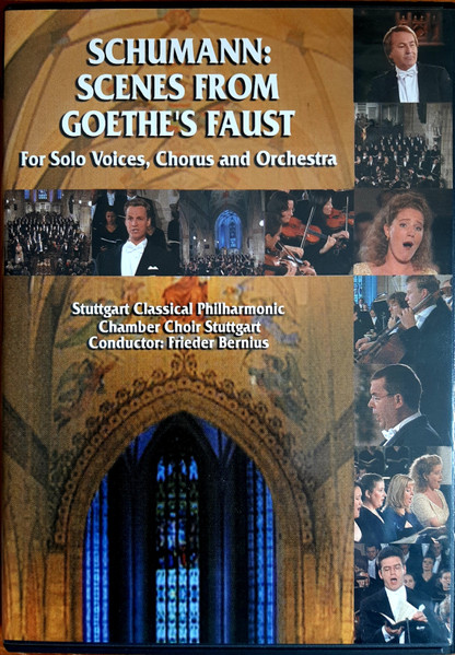 Schumann: Scenes From Goethe's Faust