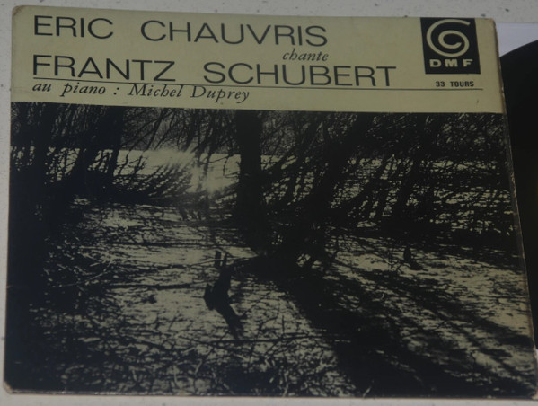 Eric Chauvris Chante Franz Schubert