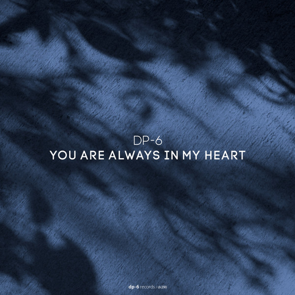 You Are Always In My Heart