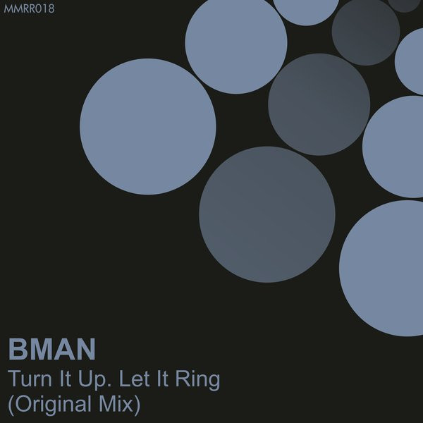 Turn It Up. Let It Ring (Original Mix)