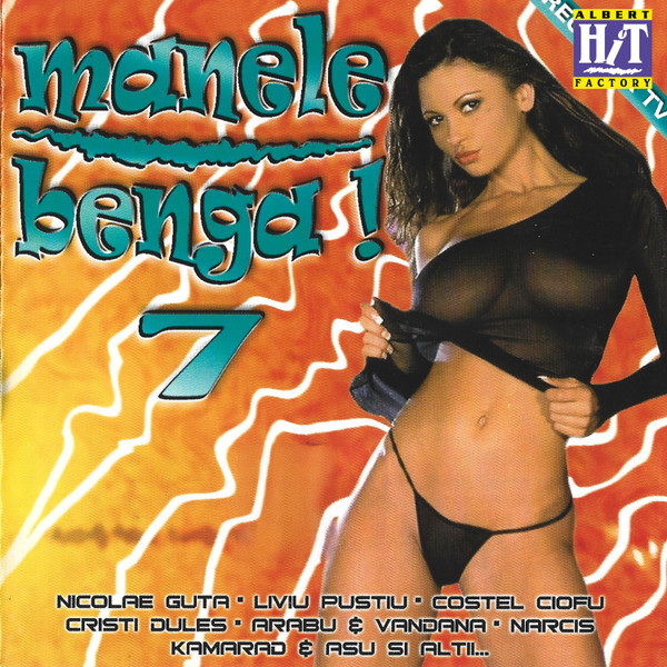 Manele Benga ! 7