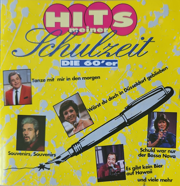 Hits Meiner Schulzeit Die 60'er