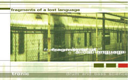 Fragments Of A Lost Language
