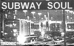 Subway Soul