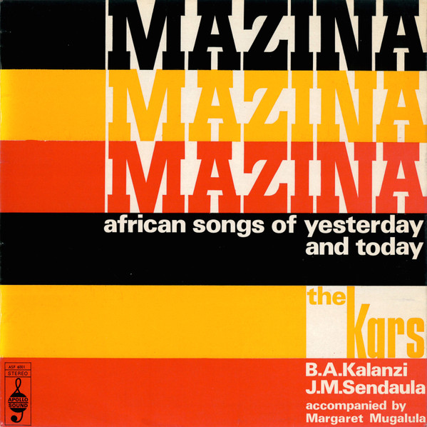 Mazina (African Songs Of Yesterday And Today)