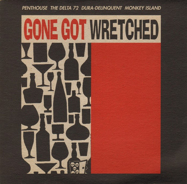 Gone Got Wretched