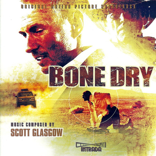 Bone Dry (Original Motion Picture Soundtrack)