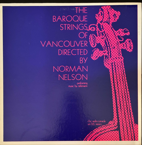 Baroque Strings Of Vancouver Directed By Norman Nelson