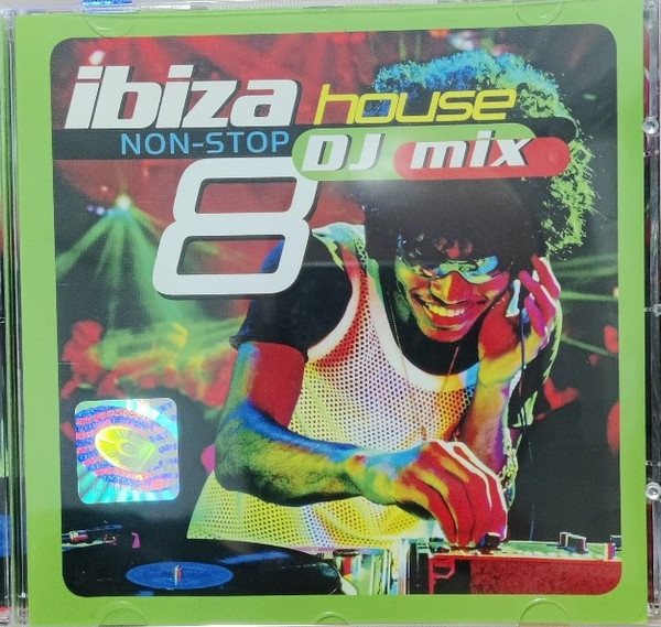 Ibiza House 8 (Non-Stop DJ Mix)