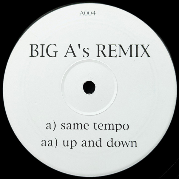 Same Tempo / Up And Down (Big A's Remix)