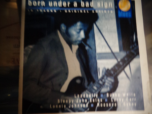 Born Under A Bad Sign