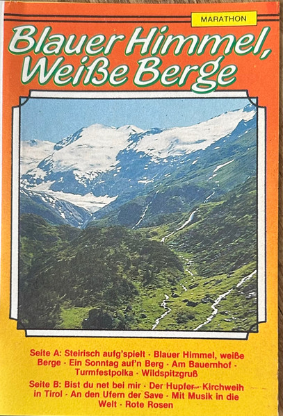 Blauer Himmel, Weiße Berge