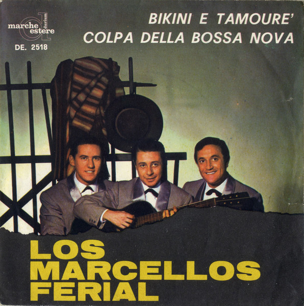 Bikini E Tamouré / Colpa Della Bossa Nova