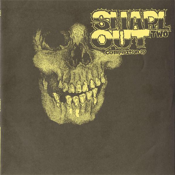 Snarl Out Two Compilation EP