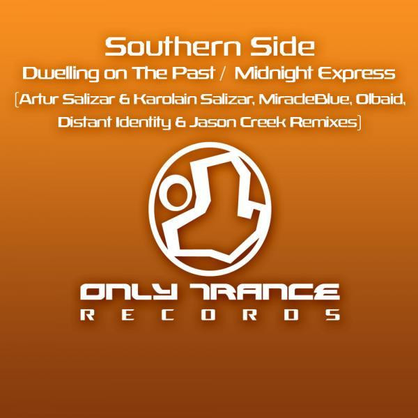Dwelling On The Past / Midnight Express (Remixes)