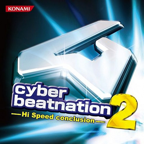 Cyber Beatnation 2 -Hi Speed Conclusion-