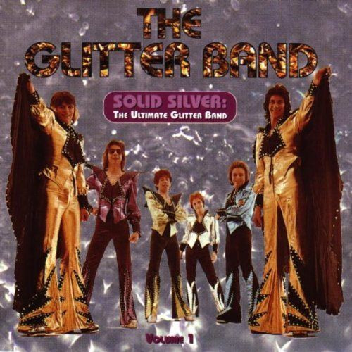 Solid Silver:The Ultimate Glitter Band Volume 1