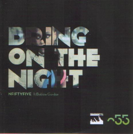 Bring On The Night