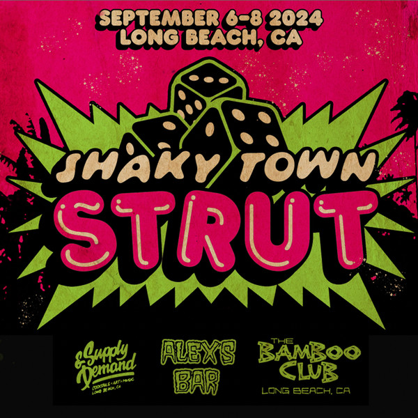 Shaky Town Strut - 2024
