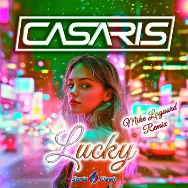 Lucky (Mike Laguard Remix)