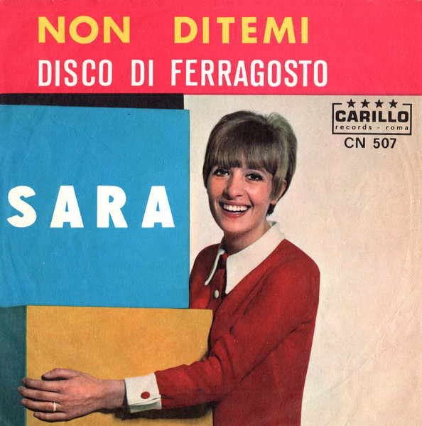 Non Ditemi / Disco Di Ferragosto