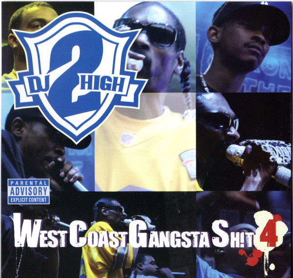 West Coast Gangsta Sh!t 4