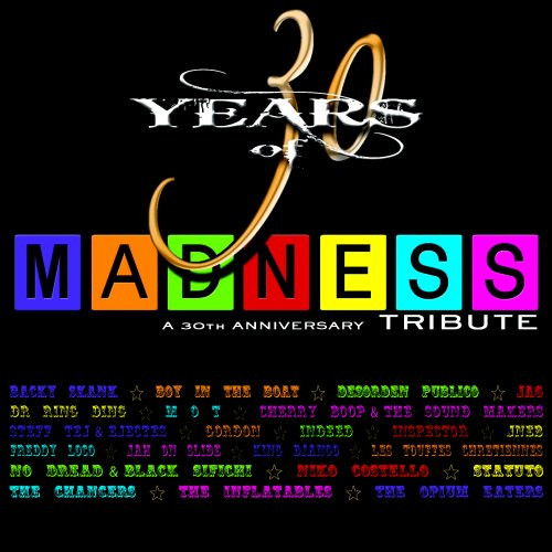 30th Years Of Madness - A 30th Anniversary Tribute