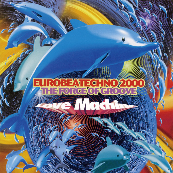 Eurobeatechno 2000 The 4th Groove