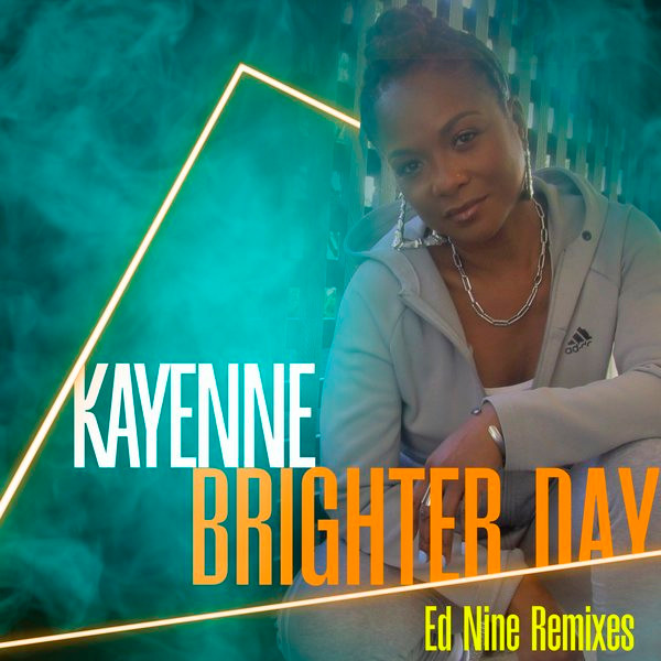 Brighter Day (Ed Nine Remix)