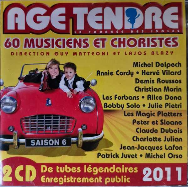 Age Tendre... La Tournée Des Idoles