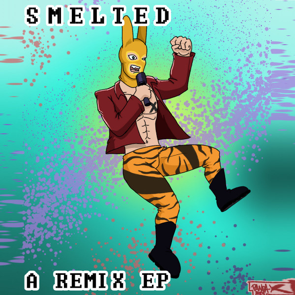 Smelted. A Remix EP