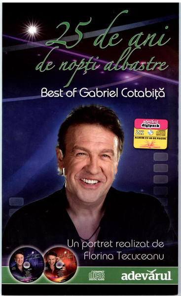 25 De Ani De Nopți Albastre - Best Of Gabriel Cotabiță