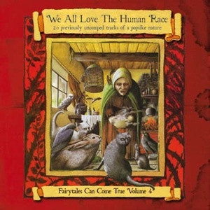 We All Love The Human Race (Fairytales Can Come True Volume 4)