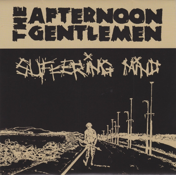 Suffering Mind / The Afternoon Gentlemen