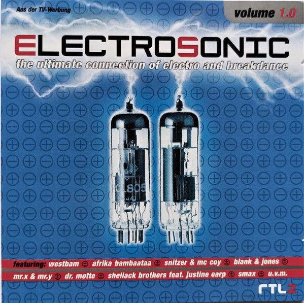 Electrosonic Volume 1.0 - The Ultimate Connection Of Electro And Breakdance