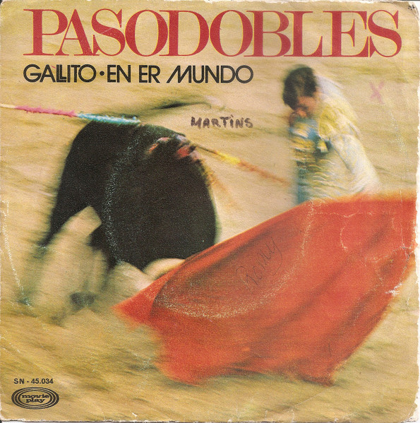 Pasodobles - Gallito / En Er Mundo