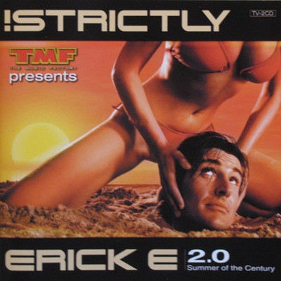 Strictly Erick E 2.0 - Summer Of The Century