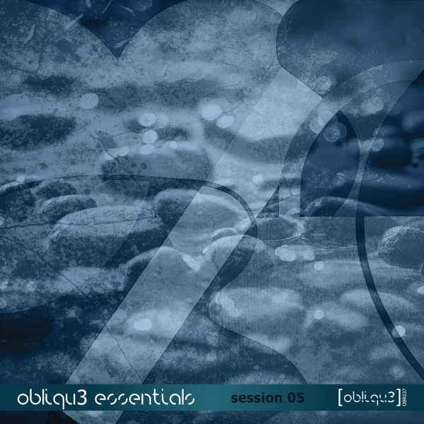 Obliqu3 Essentials - Session 05