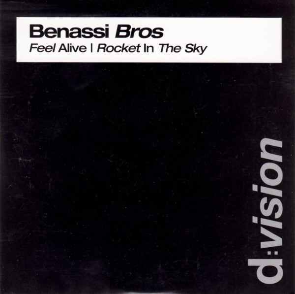 Feel Alive / Rocket In The Sky