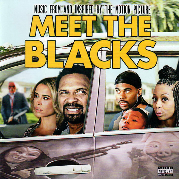 Meet The Blacks - Music From And Inspired By The Motion Picture