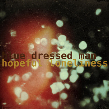Hopeful Loneliness