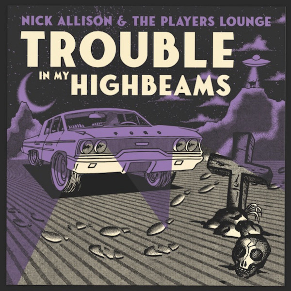 Trouble In My High Beams