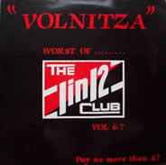 "Volnitza" (Worst Of The 1 In 12 Club Vol 6/7)