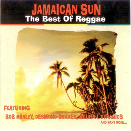 Jamaican Sun - The Best Of Reggae